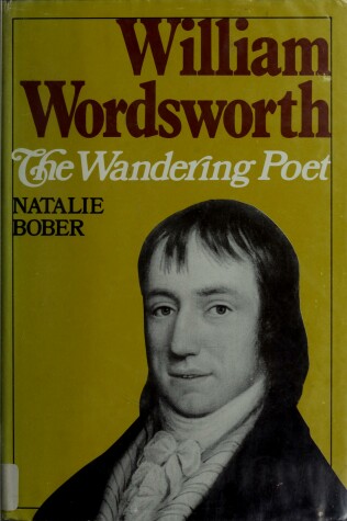 Book cover for William Wordsworth, the Wandering Poet