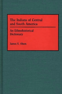 Book cover for The Indians of Central and South America