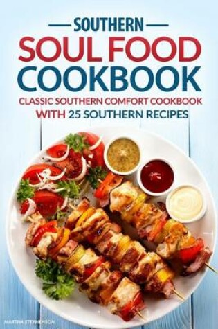 Cover of Southern Soul Food Cookbook