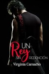 Book cover for Un rey sin redencion