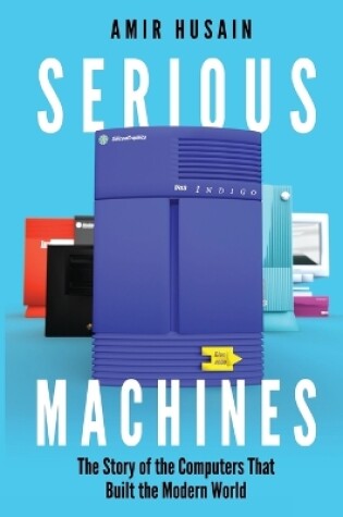 Cover of Serious Machines