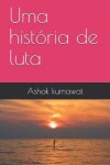 Book cover for Uma história de luta