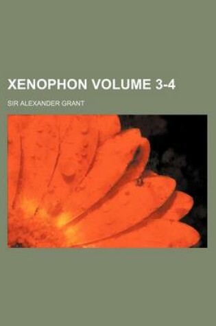 Cover of Xenophon Volume 3-4