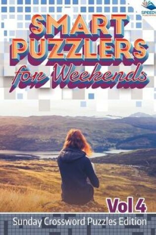 Cover of Smart Puzzlers for Weekends Vol 4