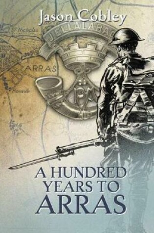 Cover of A Hundred Years to Arras