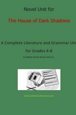 Cover of Novel Unit for The house of Dark Shadows