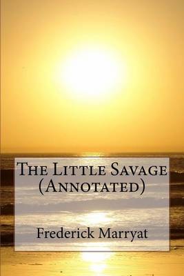 Book cover for The Little Savage (Annotated)