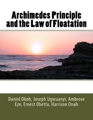 Book cover for Archimedes Principle and the Law of Floatation