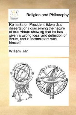 Cover of Remarks on President Edwards's Dissertations Concerning the Nature of True Virtue