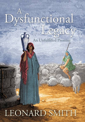 Book cover for A Dysfunctional Legacy