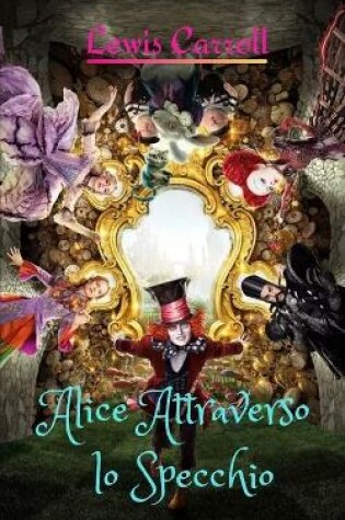 Cover of Alice Attraverso lo Specchio