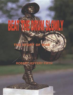 Book cover for Beat the Drum Slowly