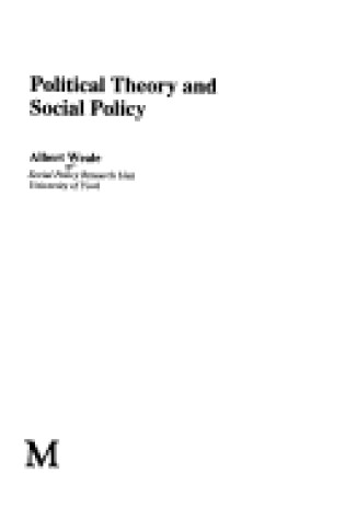 Cover of Political Theory and Social Policy