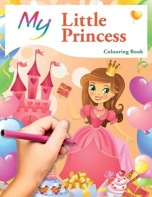 Book cover for My Little Princess Colouring Book