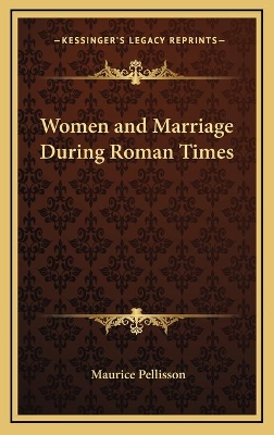 Book cover for Women and Marriage During Roman Times