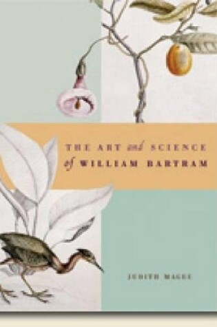 Cover of The Art and Science of William Bartram