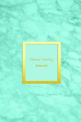 Cover of Cheese Tasting Journal