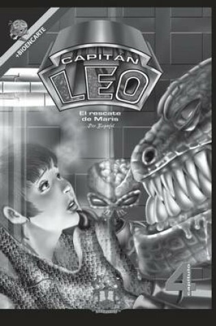 Cover of Comic Capitan Leo-Capitulo 4-Version Blanco y Negro