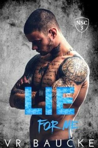 Cover of Lie For Me
