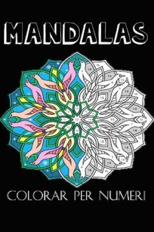 Cover of Mandalas Colorar Per Numeri
