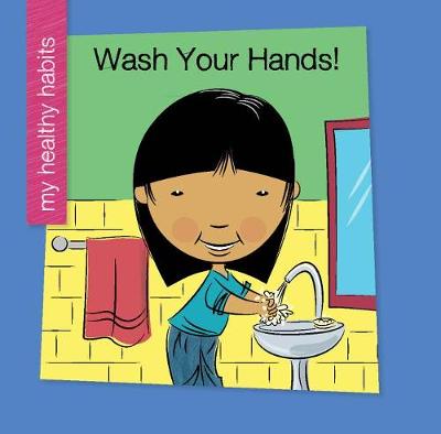 Book cover for Wash Your Hands