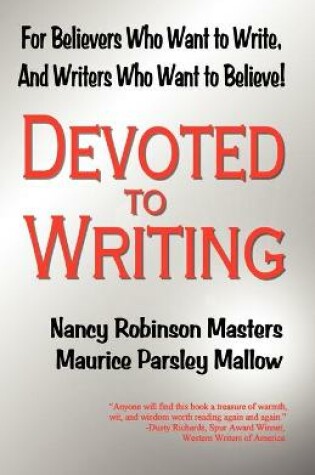 Cover of Devoted to Writing