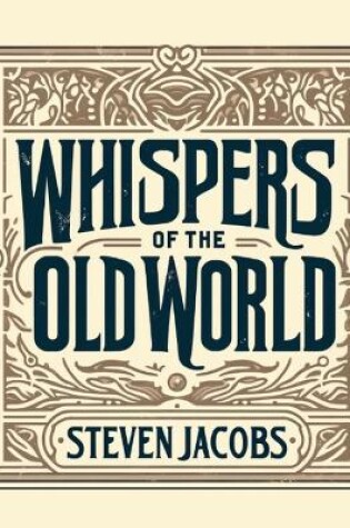 Cover of Whispers of the Old World