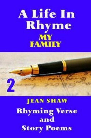 Cover of A Life In Rhyme - My Family