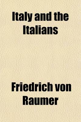 Book cover for Italy and the Italians (Volume 1)