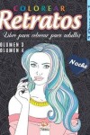 Book cover for Colorear Retratos - Noche -2 libros en 1