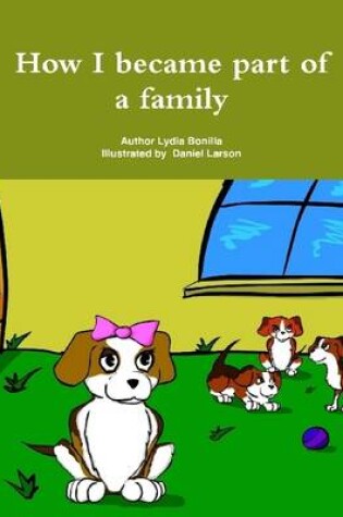 Cover of How I Became Part of a Family