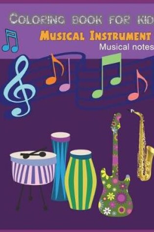Cover of Musical instrument musical note coloring for kids