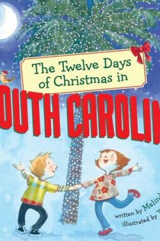 Cover of The Twelve Days of Christmas in South Carolina