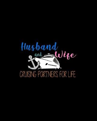 Book cover for Husband and Wife Cruising Partners for Life