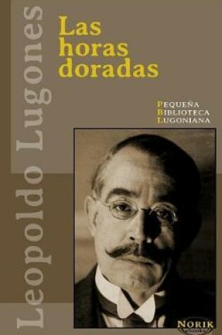 Cover of Las horas doradas