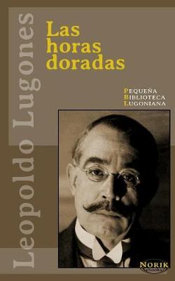 Book cover for Las horas doradas