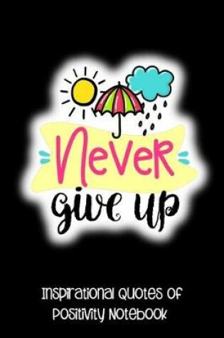 Cover of Never Give Up