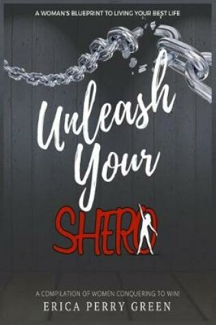 Cover of Unleash Your SHERO