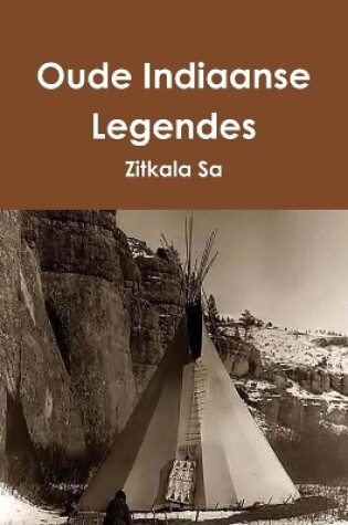 Cover of Oude Indiaanse Legendes