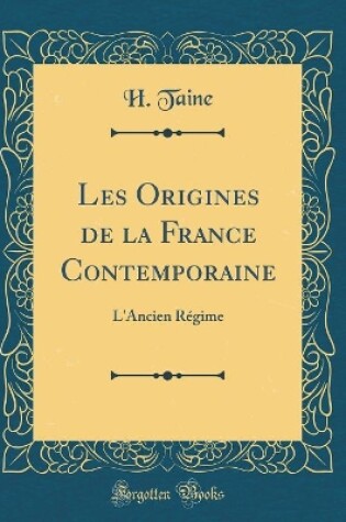 Cover of Les Origines de la France Contemporaine