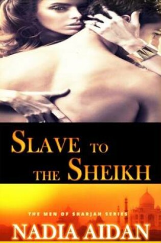Cover of Slave to the Sheikh