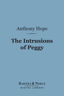 Cover of The Intrusions of Peggy (Barnes & Noble Digital Library)