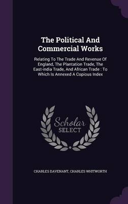 Book cover for The Political and Commercial Works