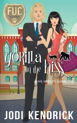 Book cover for Gorilla in the Hiss