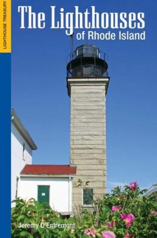 Cover of The Lighthouses of Rhode Island