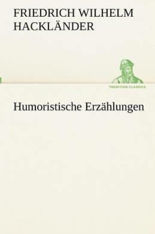 Cover of Humoristische Erzählungen