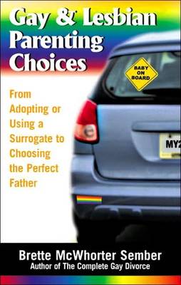 Book cover for Gay and Lesbian Parenting Choices