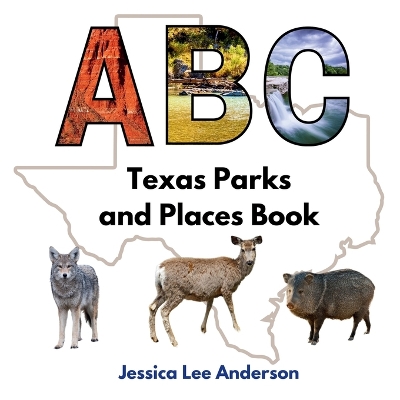 Book cover for ABC Texas Parks and Places Book