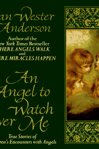 Cover of An Angel to Watch over ME