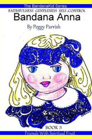 Cover of Bandana Anna Book 3